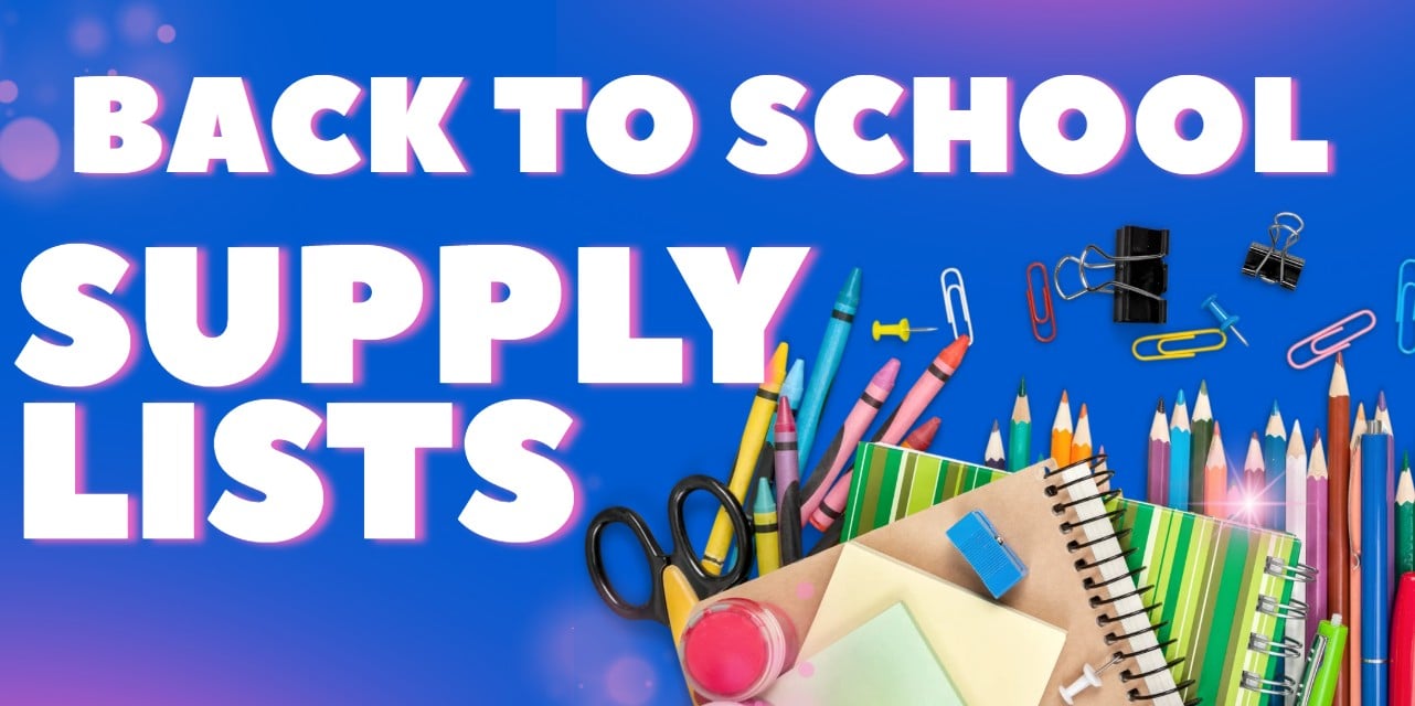 blue background with the title back to school supply lists and a picture of several different supplies