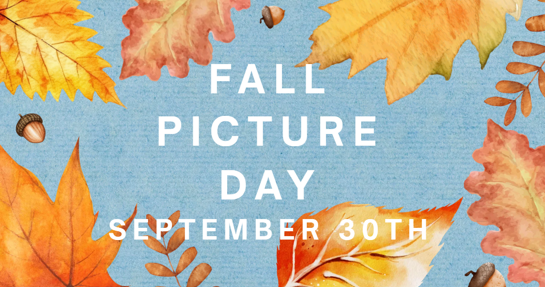 fall border with leaves and text Fall Picture Day September 30th